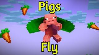 Minecraft: When Pigs Fly