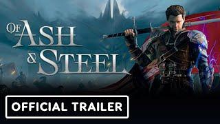 Of Ash and Steel - Official Announcement Trailer