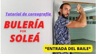 choreography tutorial | TICKET  Bulería por Soleá