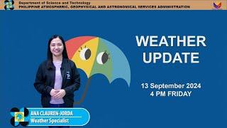 Public Weather Forecast issued at 4PM | September 13, 2024 - Friday