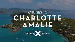 Cruise to Charlotte Amalie, St. Thomas with Celebrity Cruises