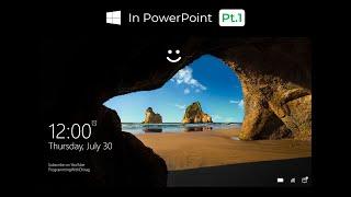 I Created Windows 10 in PowerPoint | Windows Inspired PowerPoint Template