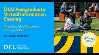 DCU Postgraduate Information Evening 2022