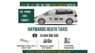 Haywards heath taxis - Taxi Haywards Heath - 01444300345