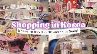 SHOPPING IN KOREA  | WHERE TO BUY K-POP MERCH IN SEOUL | WITH MUU IN HONGDAE | MYEONGDONG