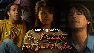 Malek - Hia Mchate Feat Said Mosker (Clip Officiel) |  مالك  و سعيد مسكر - هي مشات