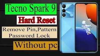 Tecno Spark 9 (KG5P) Hard Reset Remove Screen Lock Without Pc