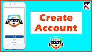 How To Create Account ESPN Fantasy Sports App