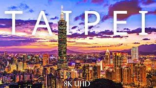 Taipei, Taiwan  in 8K ULTRA HD 60 FPS. Collection of Drone & Aerial Footage