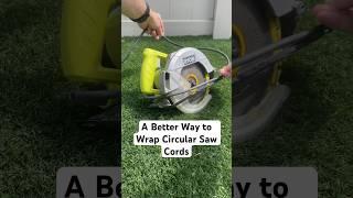 Wrapping Circular Saw Cords | Saw Cord Hacks, Tips, and Tricks | #diy #realtor