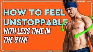 My Step by Step Guide to getting absolutely SHREDDED! With Less Time in the Gym.