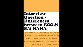 What are differences between SAP ECC and SAP S/4 HANA# ECC vs. HANA