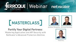 Masterclass: Fortify your Digital Fortress with NetScaler