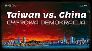 "TAJWAN VS CHINY: CYFROWA DEMOKRACJA" [FULL HD] - FILM DOKUMENTALNY - LEKTOR PL [DDK KINO DOKU]