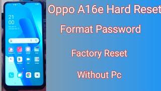 How to hard reset oppo A16e,oppo a16e factory reset