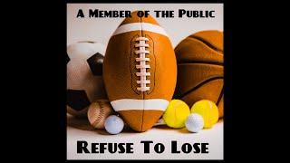 Refuse to Lose (Sports Song) | A Member of the Public