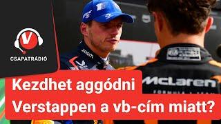 F1: Kezdhet aggódni Verstappen a vb-cím miatt? - Vezess Csapatrádió 2024/16