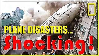 Plane Disasters: Shocking Moments in the Sky