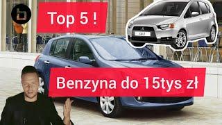 Najlepsze auta benzynowe do 15tys zł. Top 5