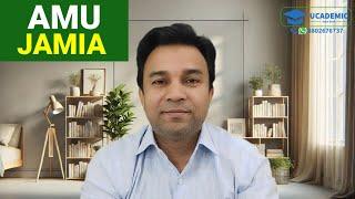 Jamia Millia Islamia University Admission 2025 @Ucademic| Aligarh Muslim University Admission 2025