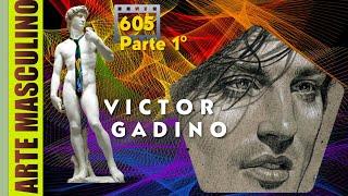 N° 605 Victor J. Gadino  (Parte 1°)