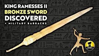 NEW Discovery! Pharaoh Ramesses II Bronze Sword & Military Barracks | Ancient Architects