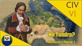 What a weird Russia start Let's play Civ 6 Peter ep. 1