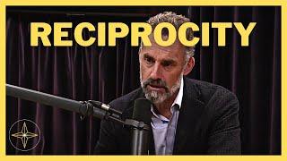 Jordan Peterson - Reciprocity