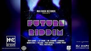 Future Riddim Mix (Full Album) Ft. Busy Signal, Lia Caribe, Mr Diamond, Kananga, Tallgad & More.