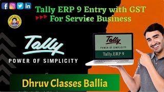 Tally ERP 9 Entry || GST Entry || Pankaj Sir || Dhruv Classes Microking Ballia || #youtubeshorts