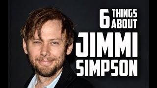 6 Things You May Not Know About Jimmi Simpson