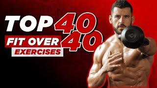 Top 40 Fit Over 40 Exercises For Men's Health by BJ Gaddour