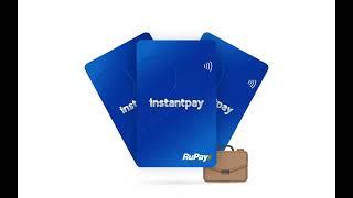 Simple steps to get Instantpay Card for personal or business use