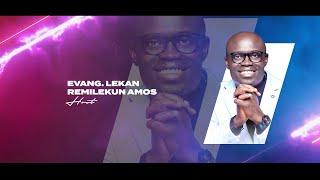 EVANG. LEKAN REMILEKUN AMOS ||  IMBH 2024