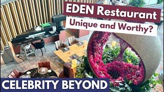 Eden Restaurant Unveiled: What Makes It Truly Exceptional? Celebrity Cruises Dining Review