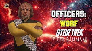 Worf | How to Play Star Trek Fleet Command | Outside Views STFC