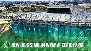 New Look Celtic Park for the 2022/23 Season! 