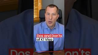 Dos and Don’ts k1 visa  #immigration #k1 #immigrationlawyer #abogadoinmigracion