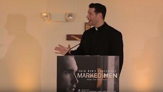 Fr. Mike Schmitz "The Marks of a True Christian Man" — Arlington Diocese Men's Conference 2018