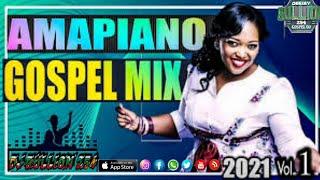 Best Of 2022 Amapiano Gospel Mix Vol.1 | Amapiano Meets Gospel Vol.1 | Dj Bullion 254