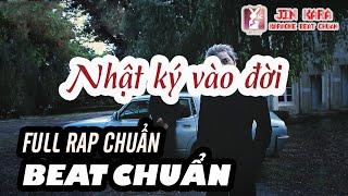  Karaoke 【Full rap chuẩn】Nhật ký vào đời - Thái VG ft. Karik | NKVD Rap Việt Jin Kara beat chuẩn