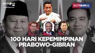 [FULL] 100 HARI KEPEMIMPINAN PRABOWO-GIBRAN | HOTROOM