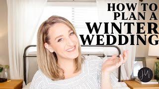 How to Plan a WINTER Wedding ️