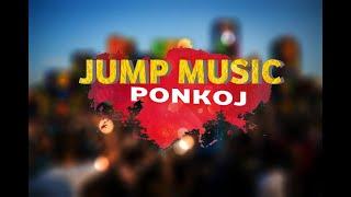 Ponkoj - Jump Music | Circuit Music | Viral Tiktok Music