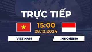  Việt Nam vs Indonesia | Đại Chiến Cực Căng Thẳng Với Đối Thủ Khó Chịu