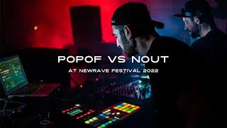 POPOF VS Nout at NEWRAVE Festival 2022