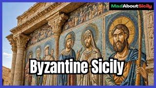 Sicily Through the Ages Part 3/11 Byzantine Sicily 440AD - 1042AD