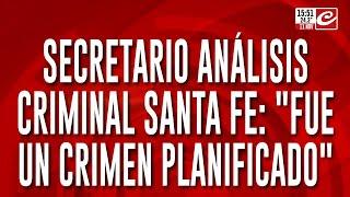 Secretario análisis criminal de Santa Fe sobre el crimen barra: "Fue un crimen planificado"