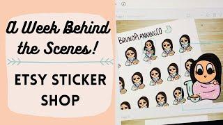 BEHIND THE SCENES: ETSY STICKER SHOP | A Week in the Life of a Planner Sticker Shop Owner & Teacher