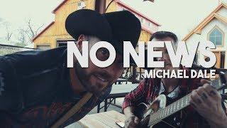 NO NEWS by Michael Dale